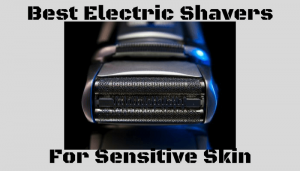 electric shavers for sensitive skin (1)