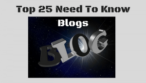 Top 25 Need To Know Blogs (1)