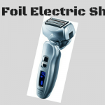 Best Foil Electric Shaver